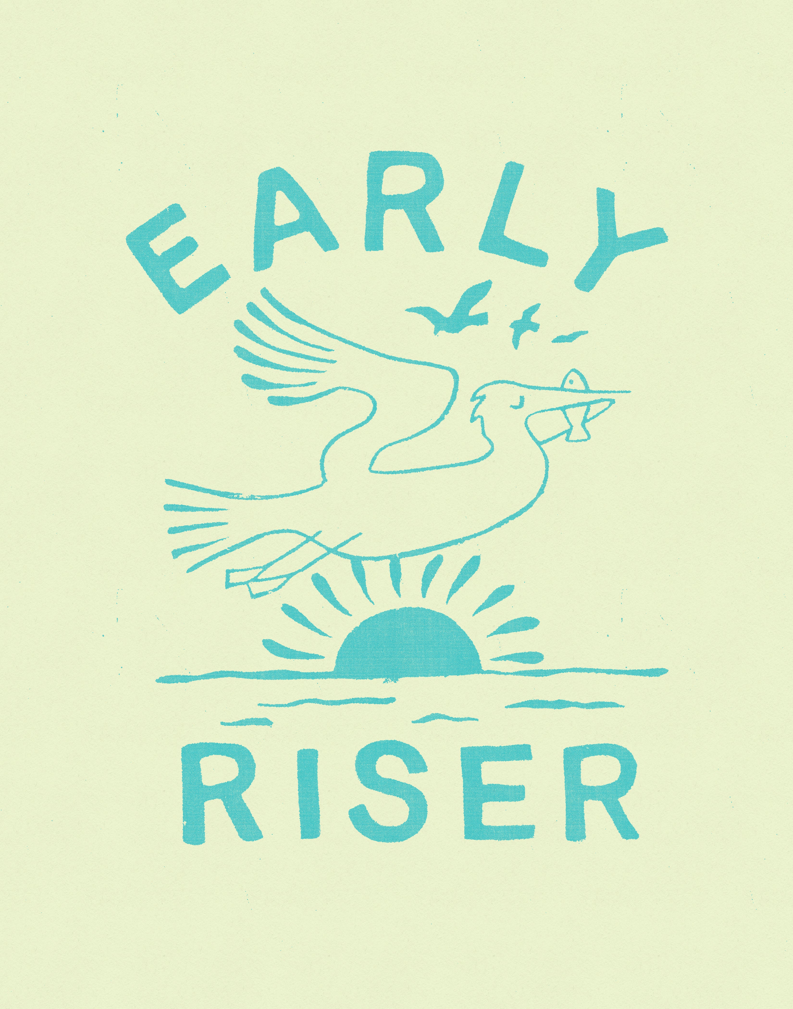 EARLY RISER ART PRINT